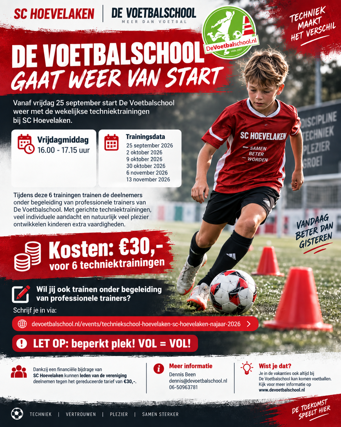 De Voetbalschool op Vrijdag gaat weer van start!! Doe je mee?