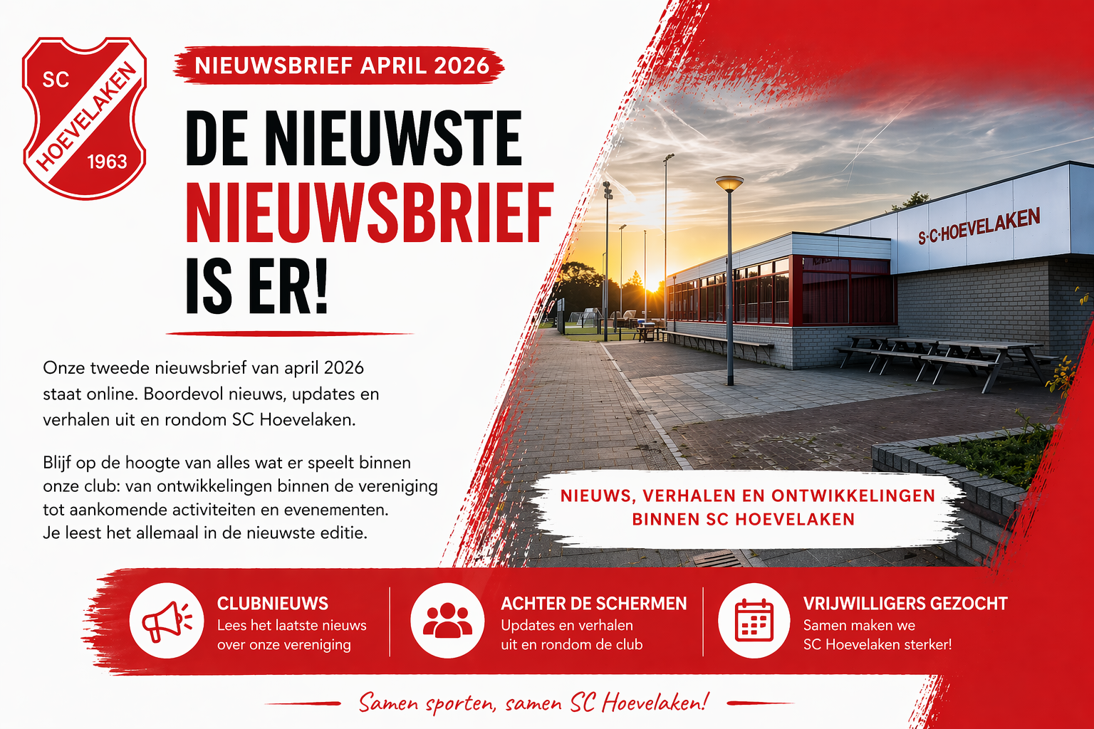 Tweede nieuwsbrief online. Dit speelt er bij sc Hoevelaken.